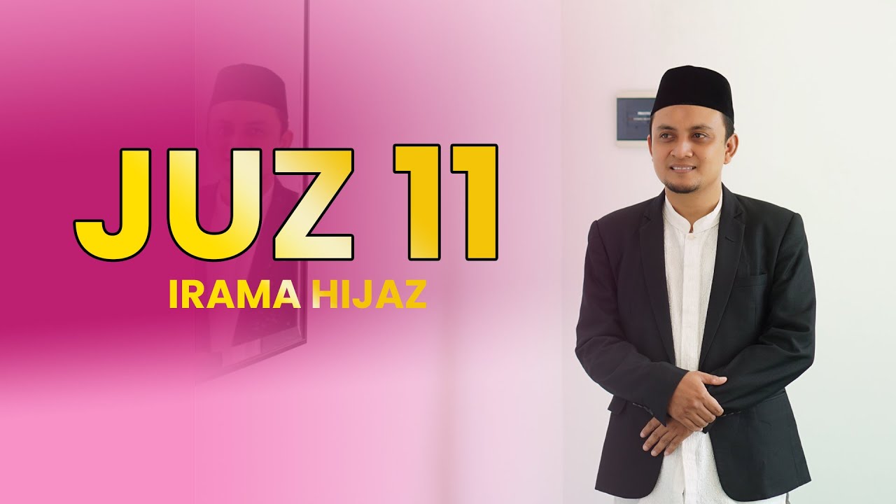Juz 11 Full Irama Hijaz
