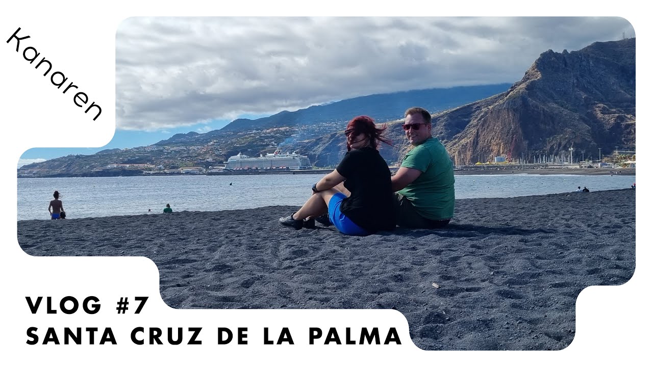 Highlights von Santa Cruz de la Palma - MeinSchiff 1 Vlog 7