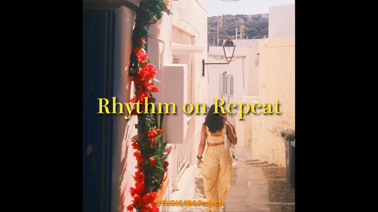 404Project | Rhythm on Repeat | Lofi Music | STUDIO404