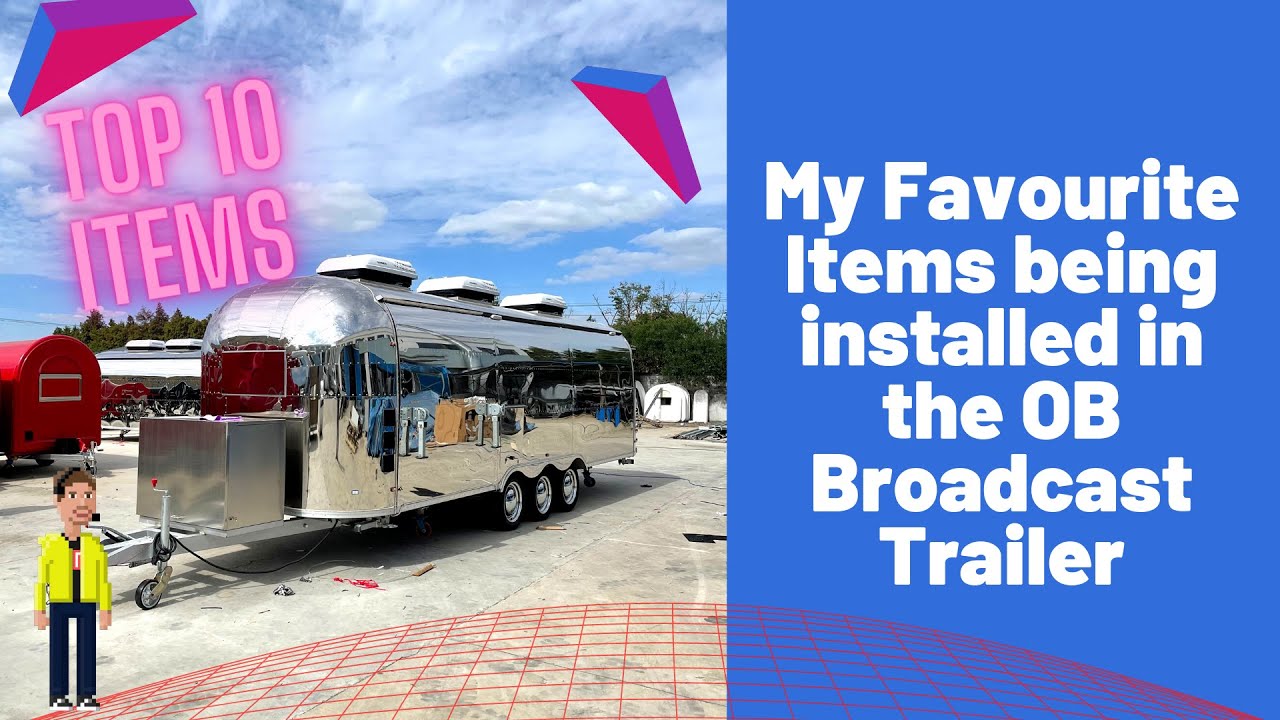 My Top 10 Items for the OB Trailer Build. Part 2