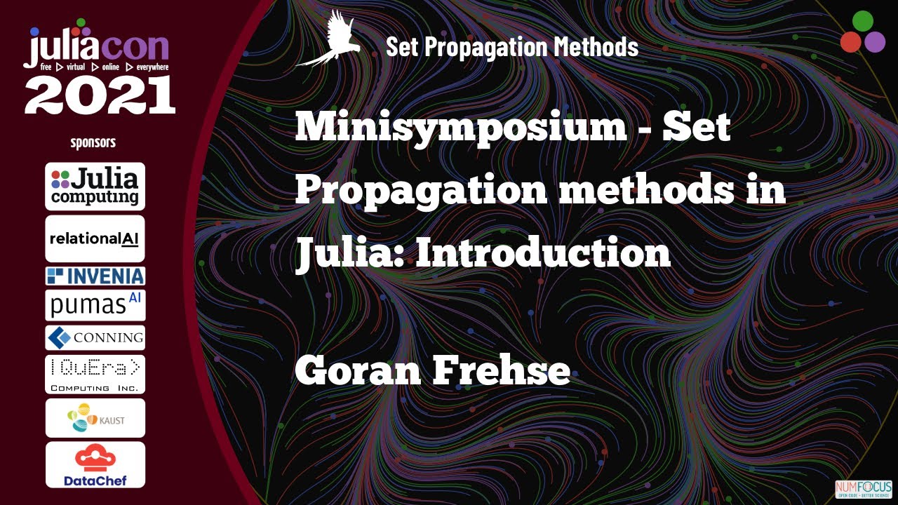 Set Propagation for Verifying Safe Behaviour in Cyber-Physical Systems | Goran Frehse | JuliaCon2021