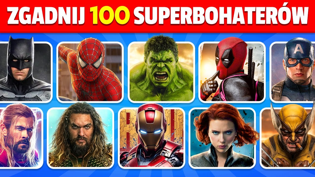 Zgadnij 100 Superbohater&oacute;w w 3 Sekundy 🦸&zwj;♂️💥✅ Łatwe, Średnie, Trudne, Niemożliwe | Marvel & DC