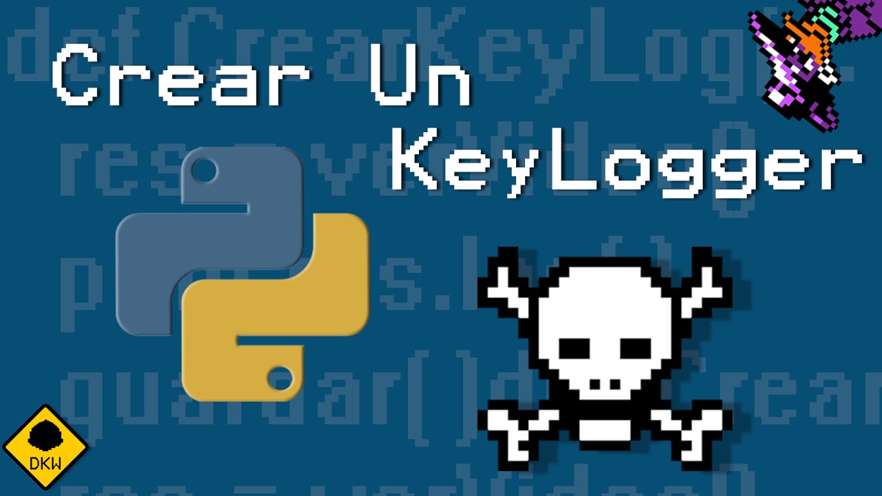 CÓMO CREAR UN KEYLOGGER | DaKelvinWay