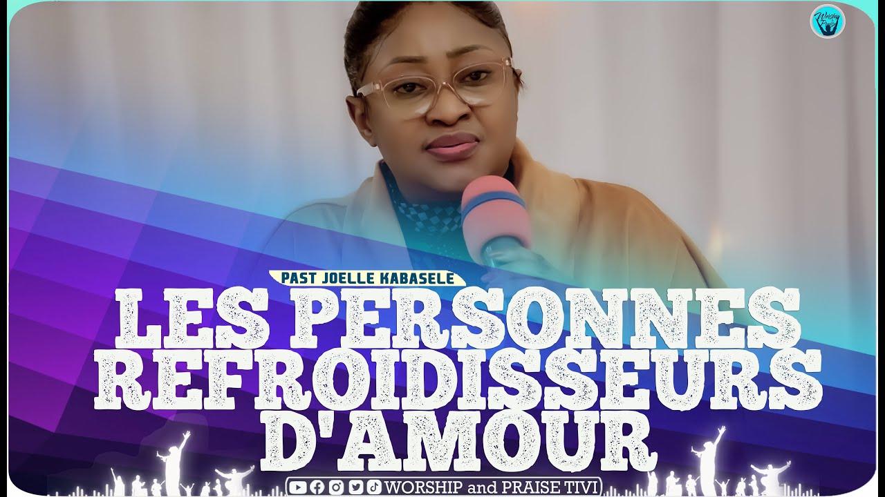 Pasteur Joelle kabasele _ Les choses qui refroissent l’amour dans le mariage.