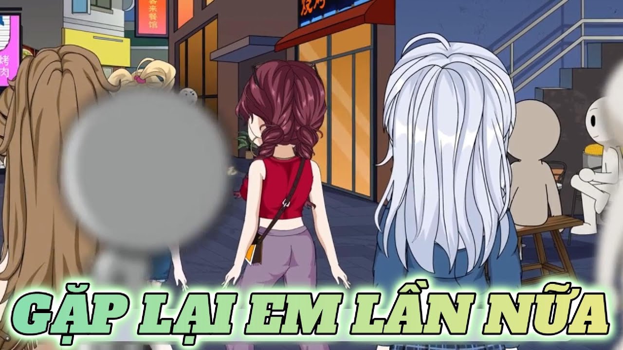 GẶP LẠI EM LẦN NỮA | PG_VietSub
