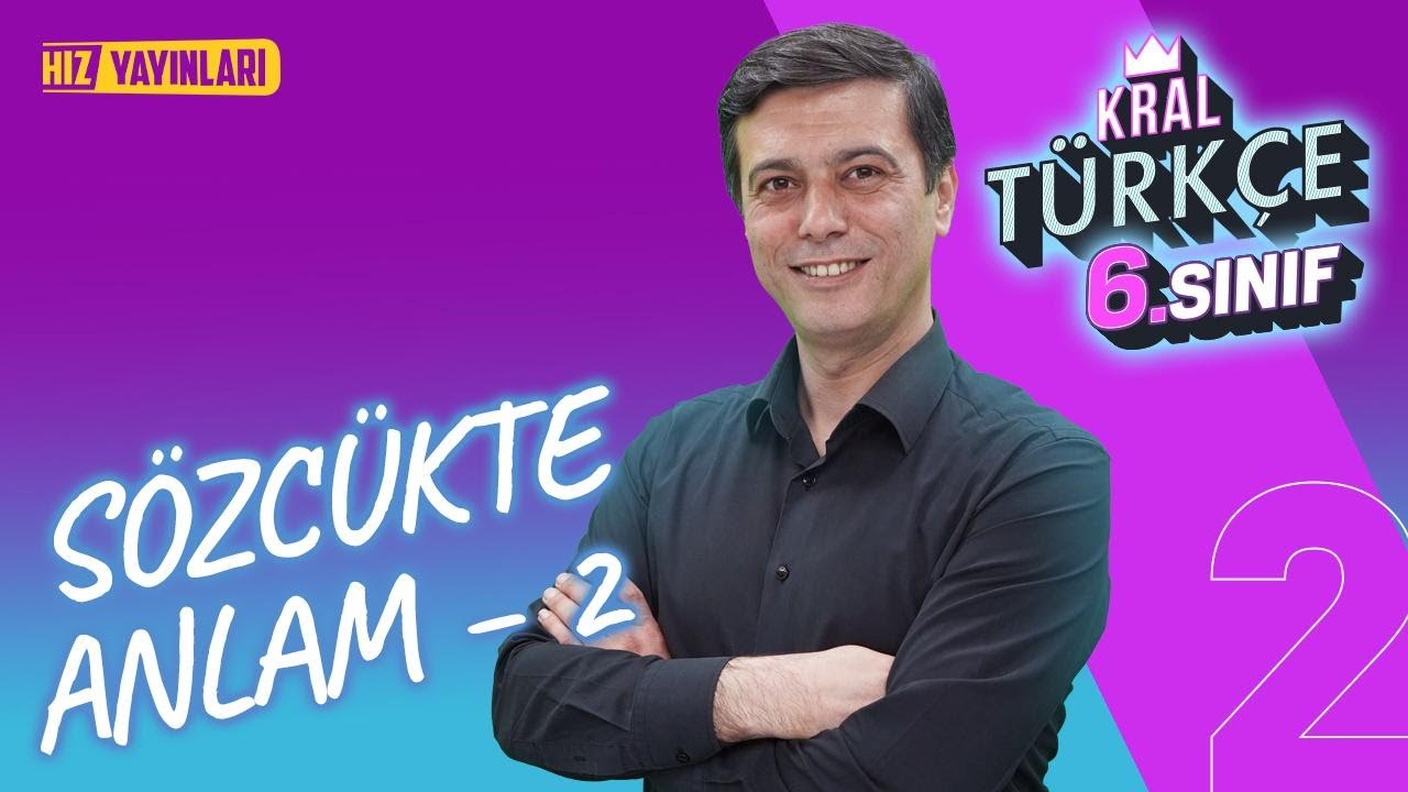 6. Sınıf Türkçe | Sözcükte Anlam 2 - 2025 - 2026