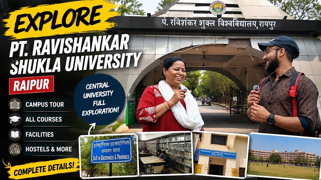 Explore Pt. Ravishankar Shukla University Raipur | Full Campus Tour