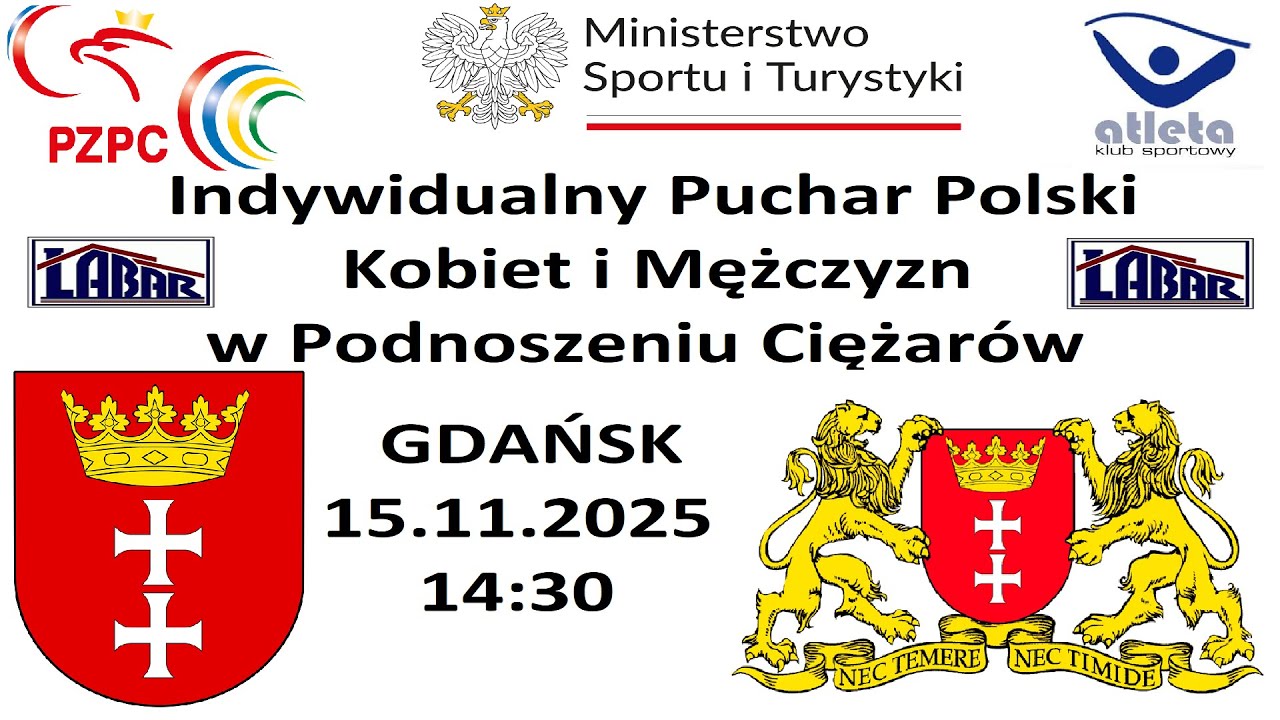 Indywidualny Puchar Polski  Kobiet i Mężczyzn  w Podnoszeniu Ciężar&oacute;w -GDAŃS 15.11.2025