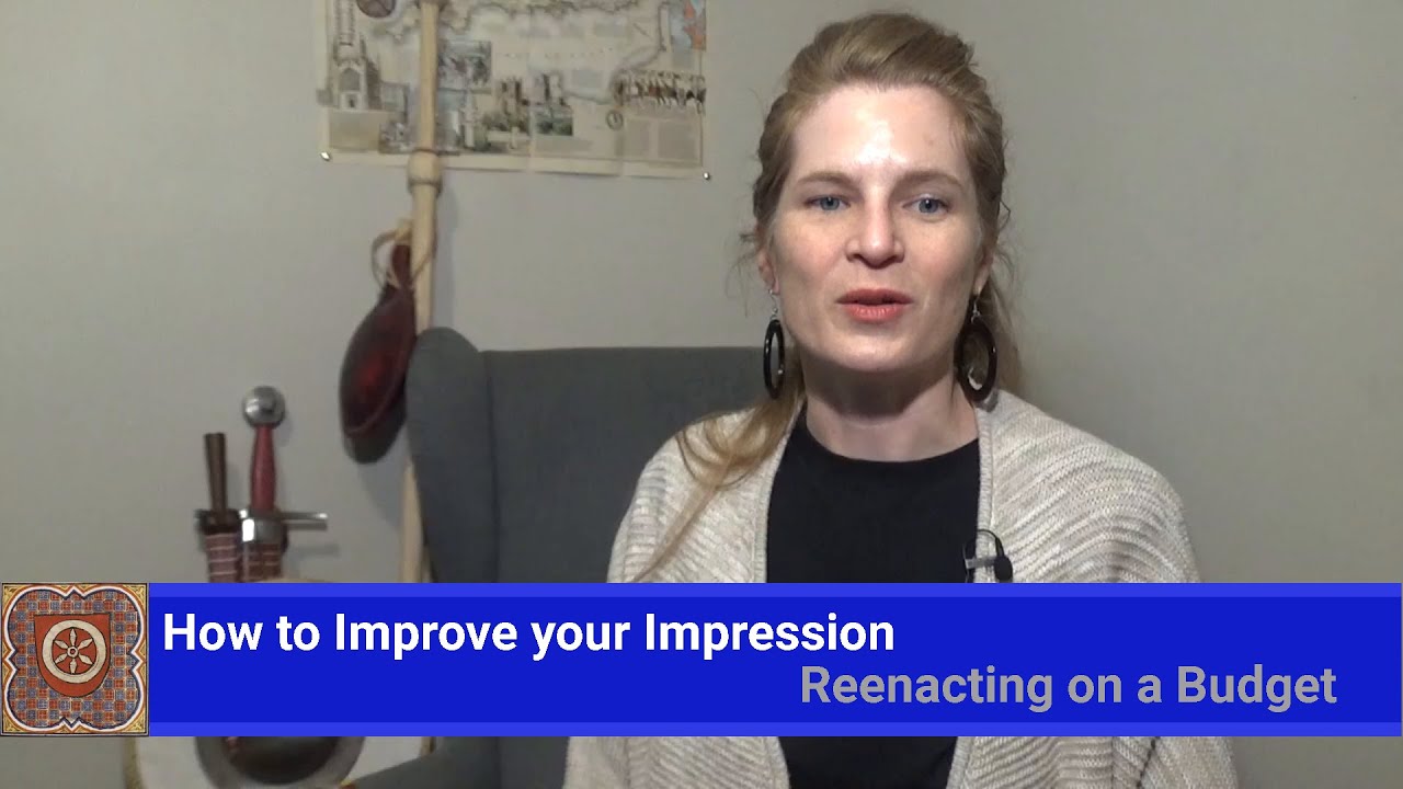 How to Improve your Impression -  Reenacting on a Budget