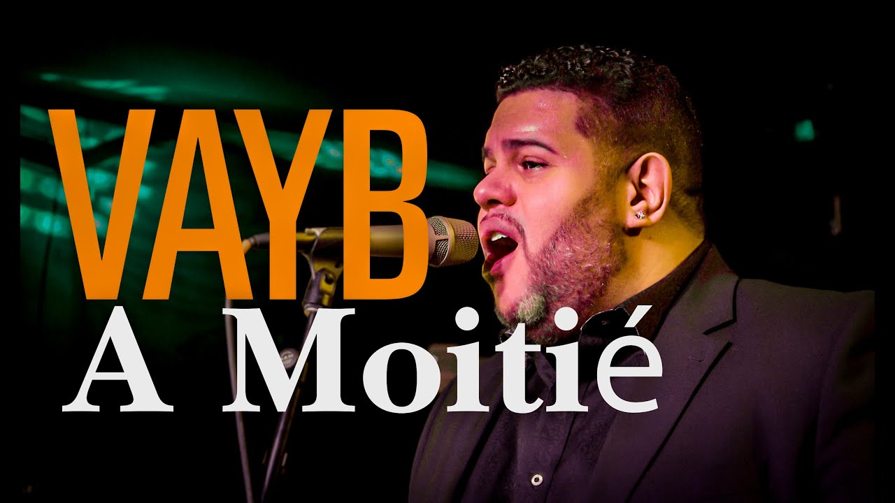VAYB -  A Moitie