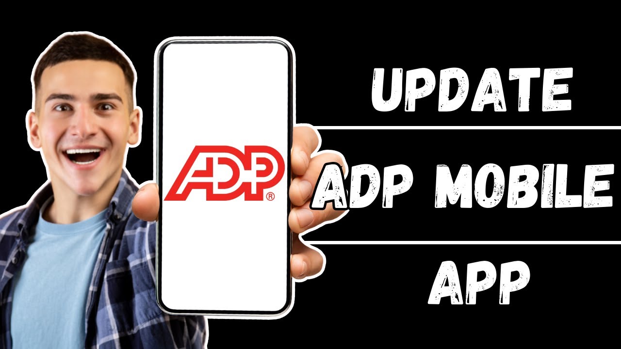 How to Update ADP Mobile Solutions App | Keep Your App Up to Date (2024)