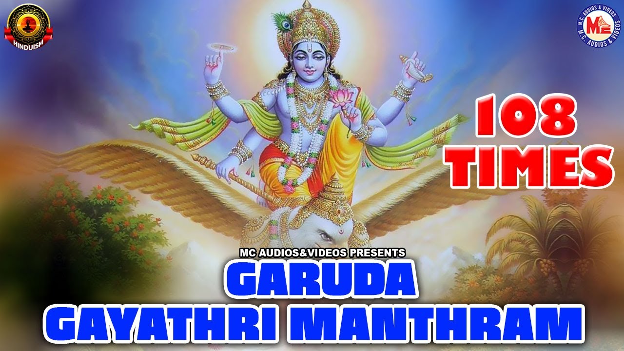 GARUDA GAYATHRI MANTHRAM  |108 times | hindu devotional songs | hinduism india | gayathri manthram