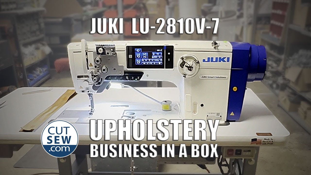 Upholstery Business In A Box  - Juki LU 2810V 7