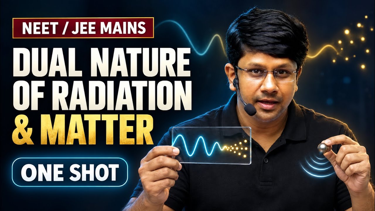 RENEET 2026 | DUAL NATURE OF RADIATION & MATTER | LEVEL UP | ONE SHOT | NEET 2026 2.0 |