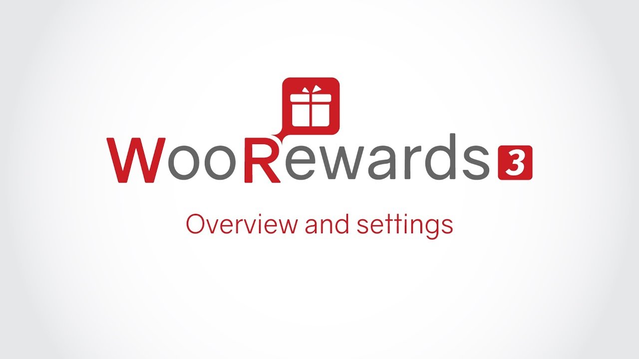WooRewards 3 Standard Overview