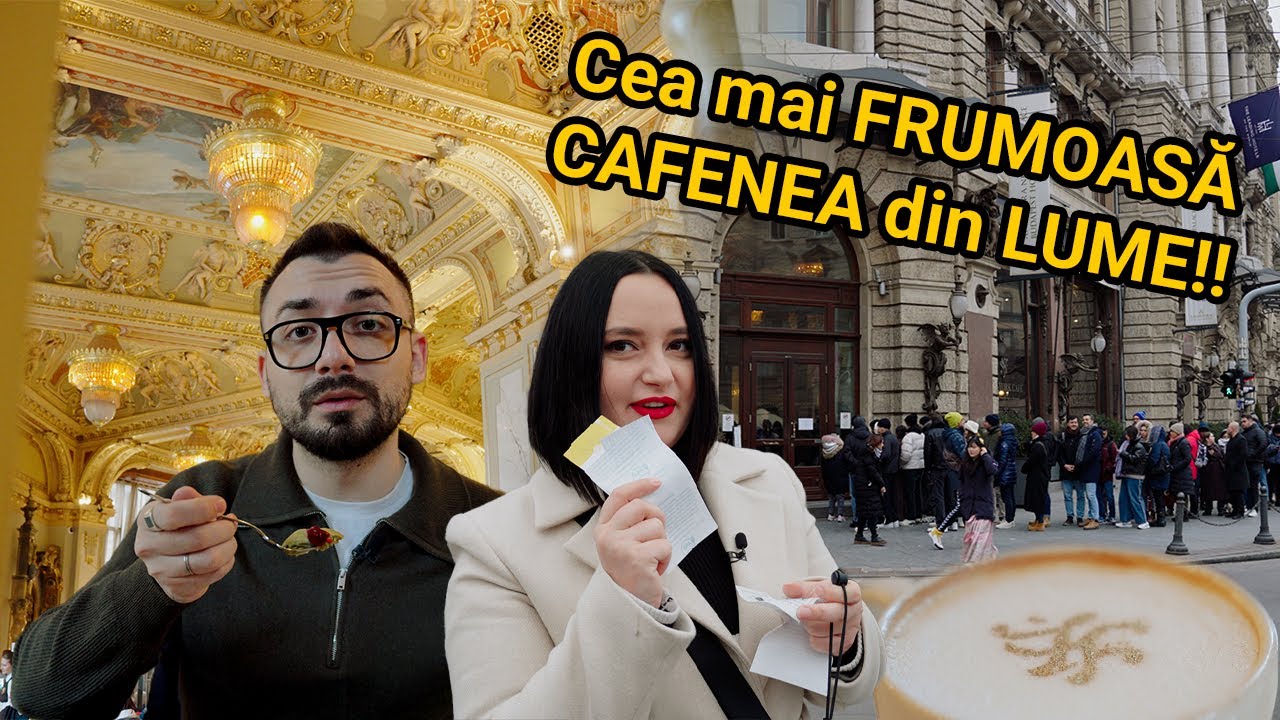Am fost la CEA MAI FRUMOASĂ cafenea din LUME | BUDAPESTA plină de ISTORIE 🇭🇺