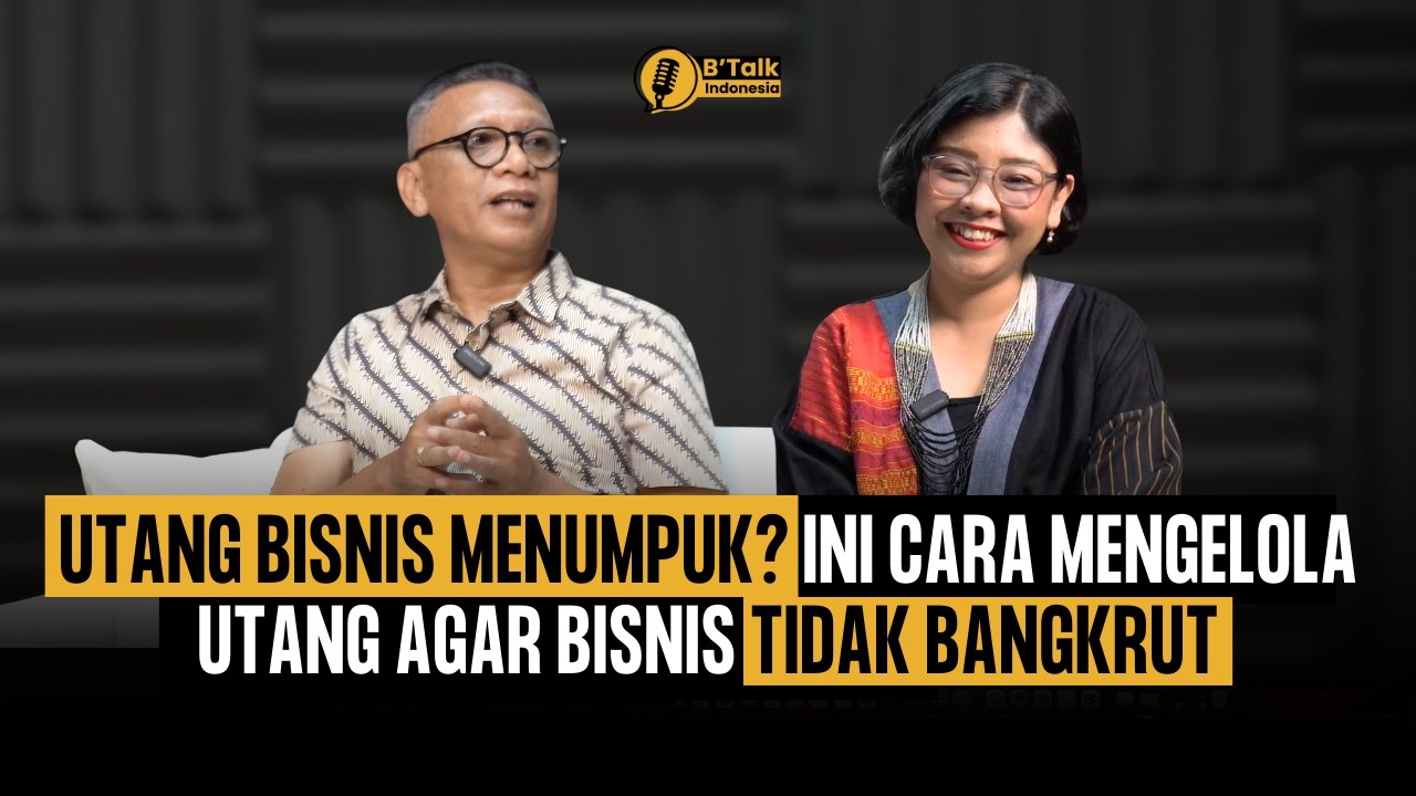 Strategi Manajemen Utang Bisnis untuk UKM Agar Arus Kas Tetap Sehat & Usaha Tetap Bertumbuh #eps 13