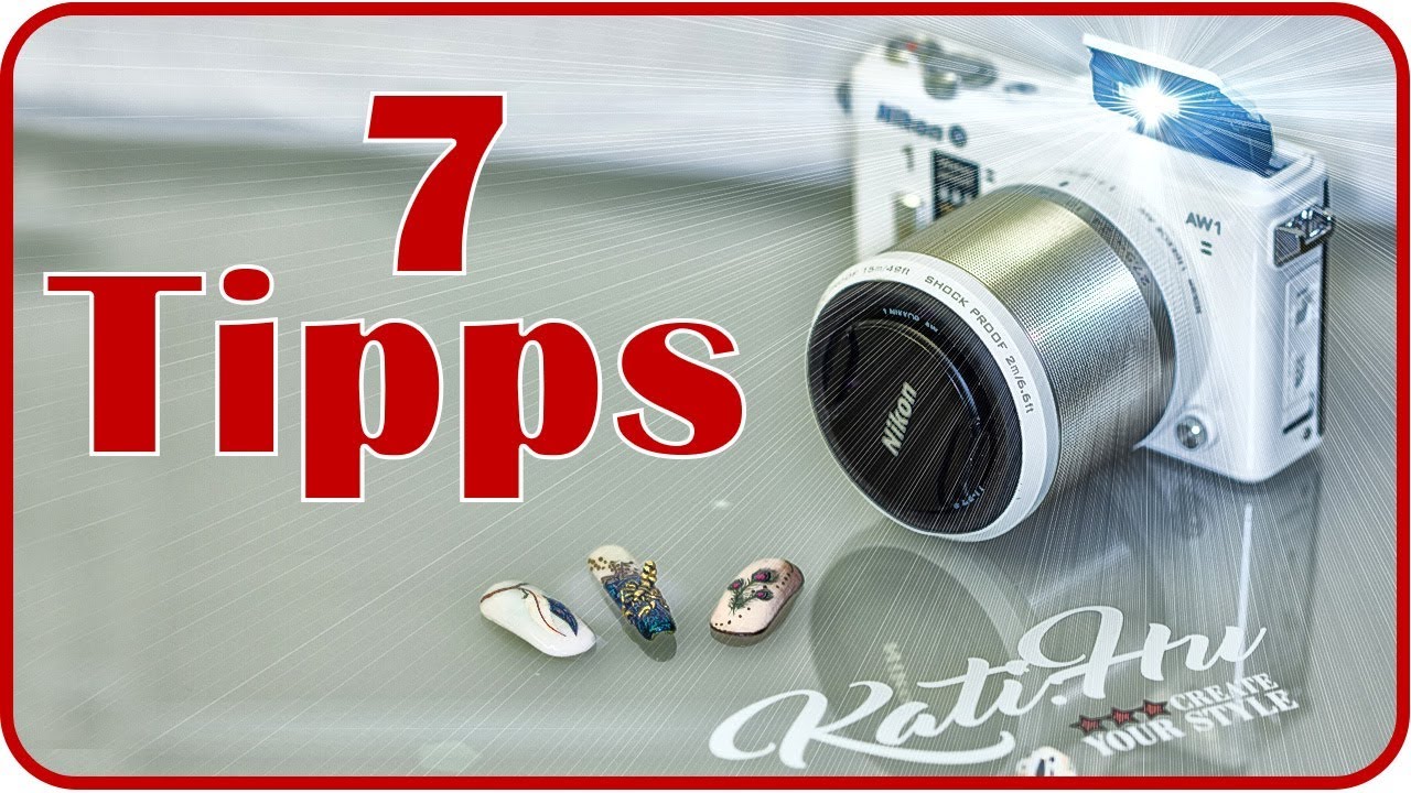 7 Tipps wie Du Deine Nägel besser in Szene setzen kannst