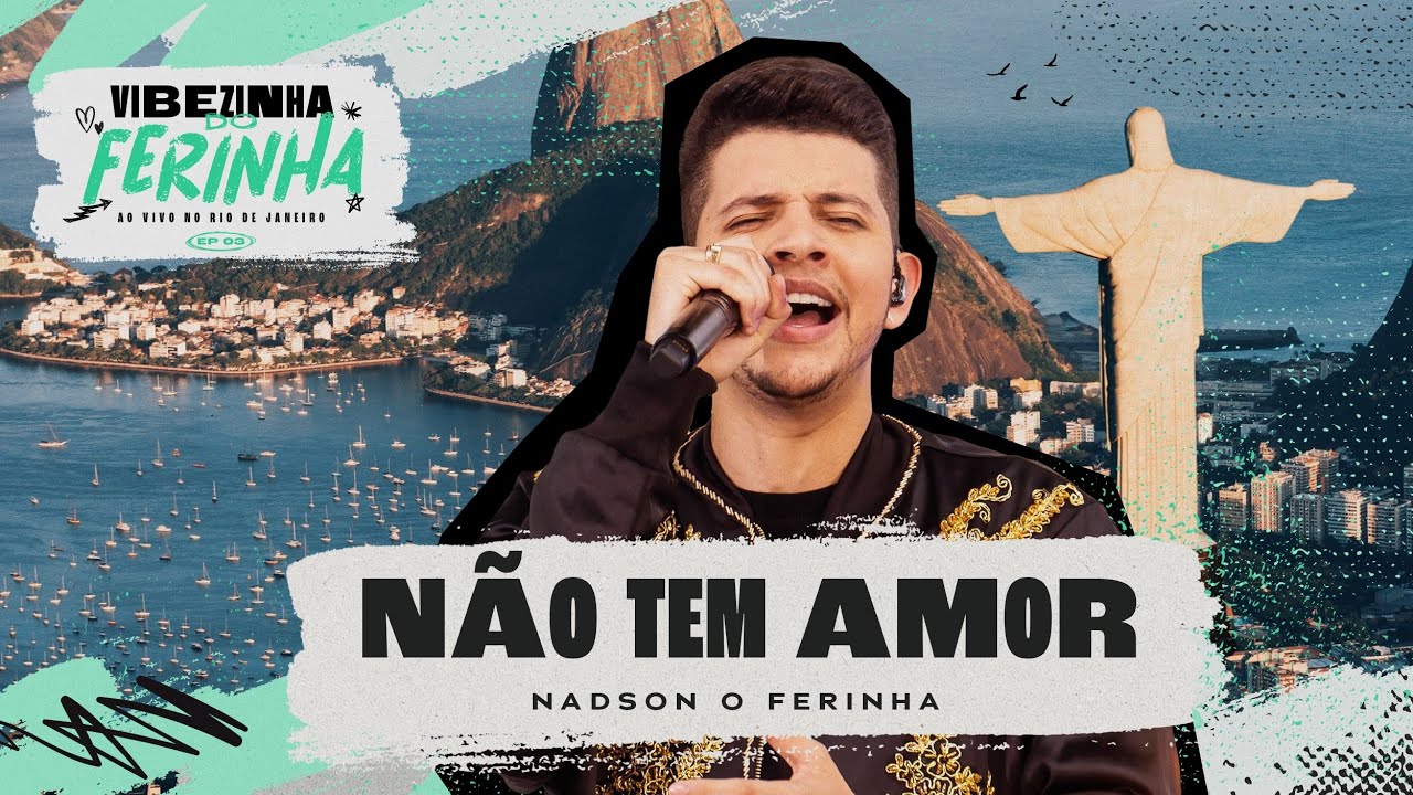 Nadson O Ferinha - Não Tem Amor (Clipe Oficial)