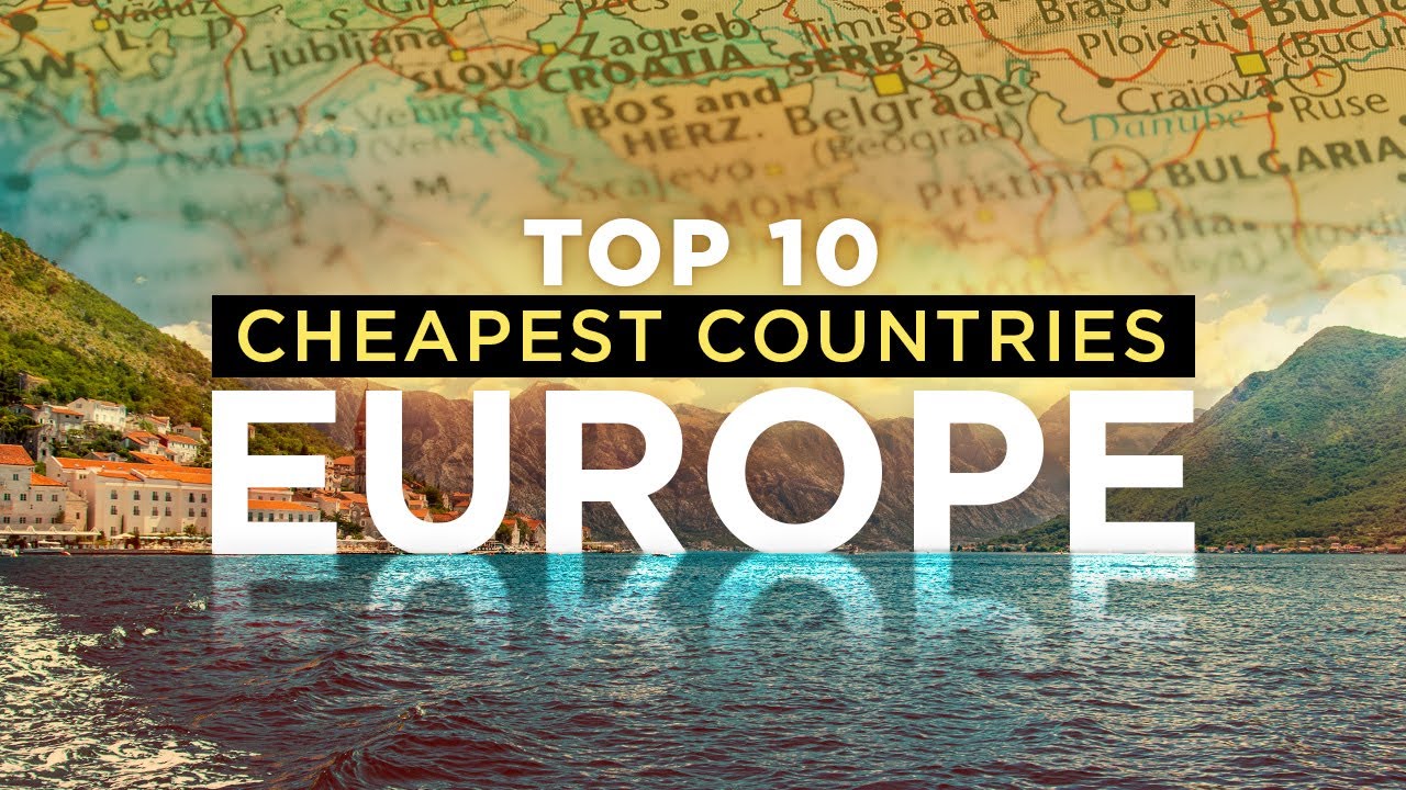 10 самых дешевых стран Европы — бюджетные путешествия