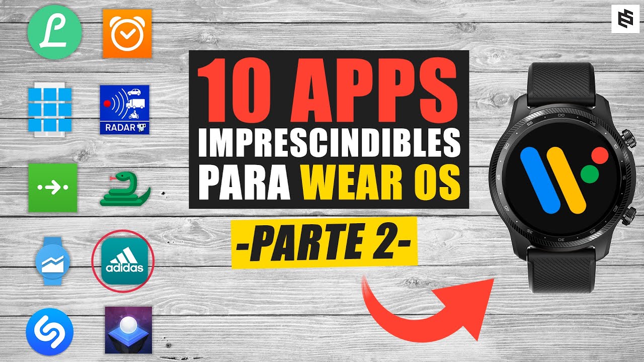 ✅Las MEJORES APLICACIONES para WEAR OS en 2022 | PARTE 2
