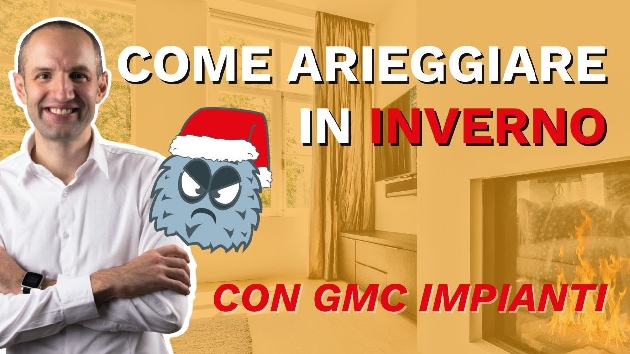 Come arieggiare la tua camera in inverno ed evitare muffa e condensa con GMC Impianti