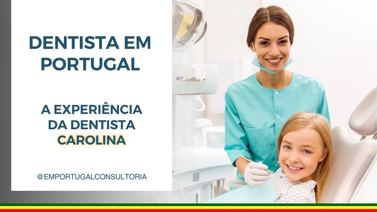 A experiência da Dentista Carolina com a Em Portugal Consultoria