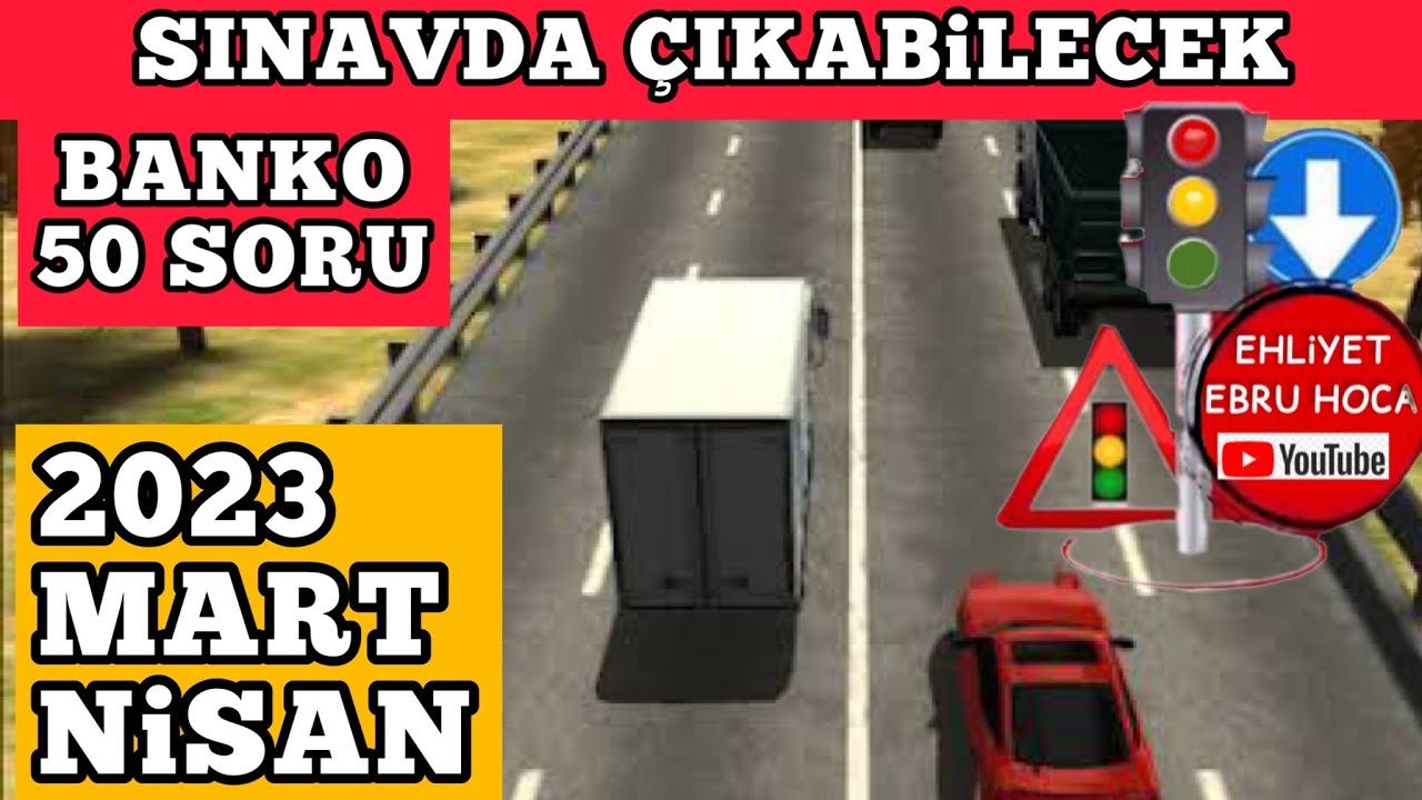 HAZIRSAK BAŞLIYORUZ/ 2023 MART NISAN EHLİYET SINAV SORULARI / EHLİYET SINAVI 2023 