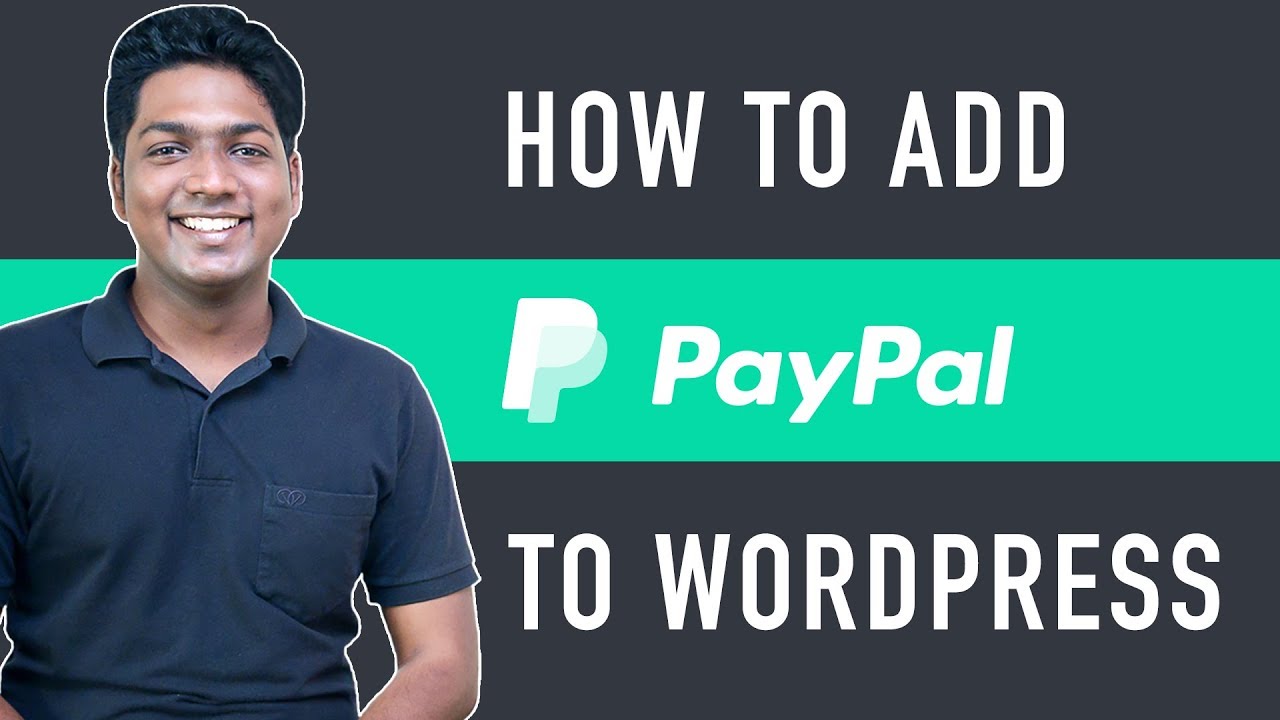 Как добавить платежный шлюз PayPal в WordPress