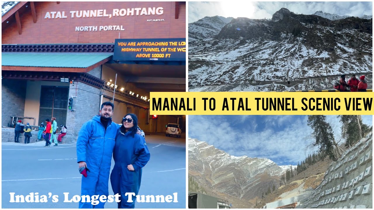 Atal Tunnel distance from Manali | How to reach Sissu Valley | Snowfall and scenic view from Atal