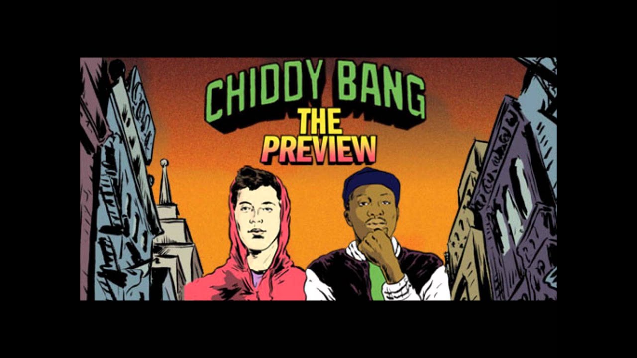 Chiddy Bang The Preview Full Album