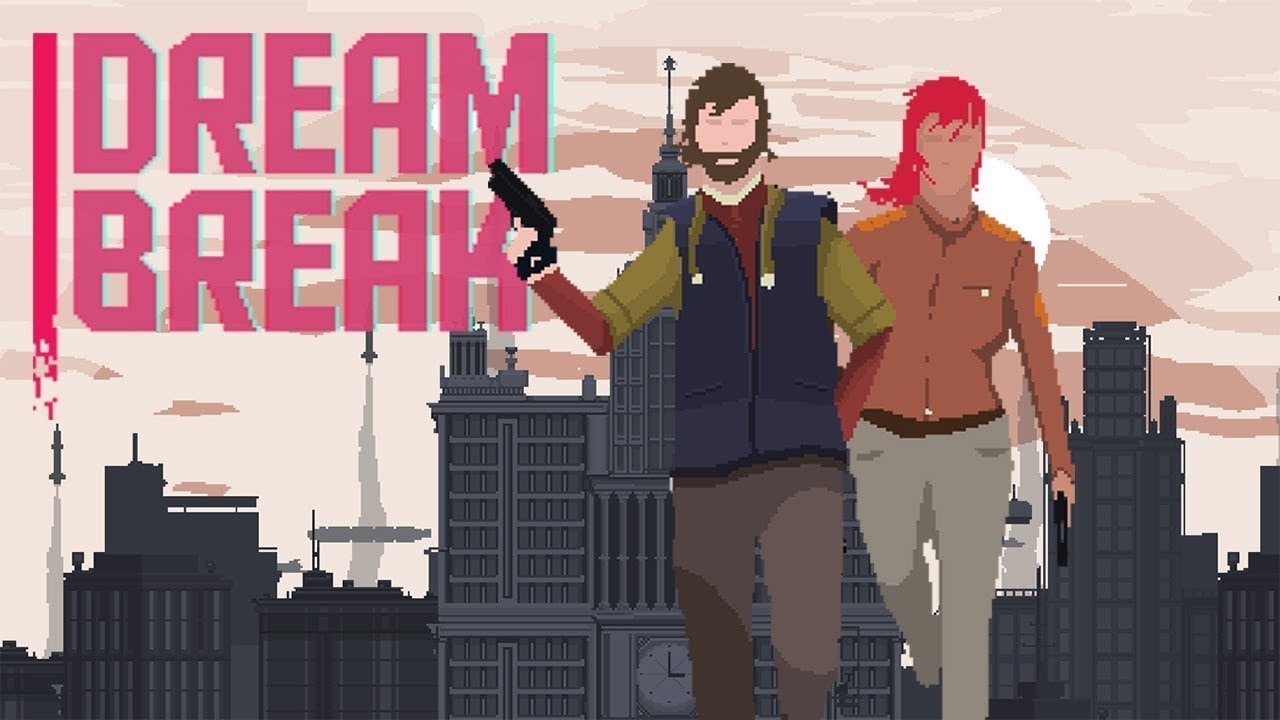 DREAMBREAK (Gameplay) #dreambreak