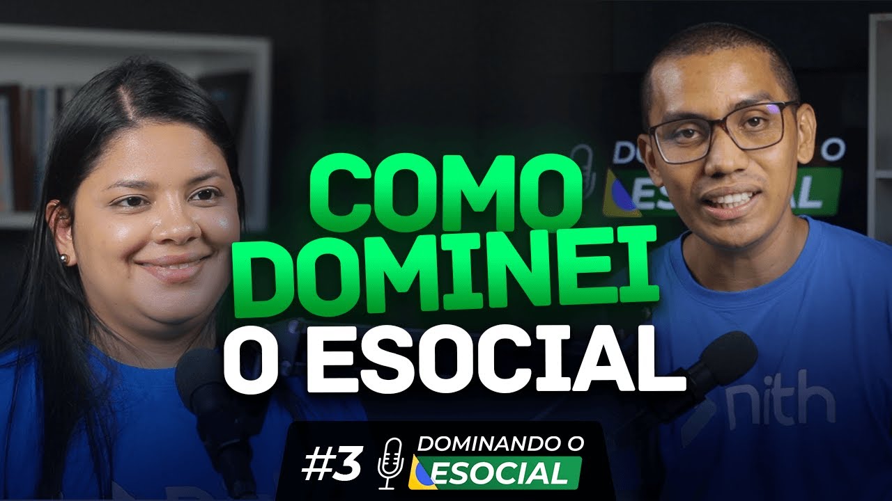 Como Transformar eSocial em Oportunidades | Dominando o eSocial | PodCast #3
