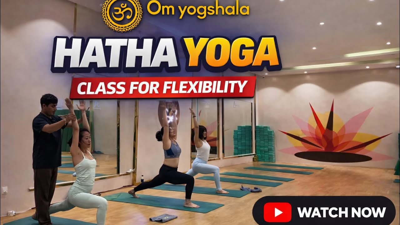 Hatha Yoga Class For Intermediate Level || Om Yogshala
