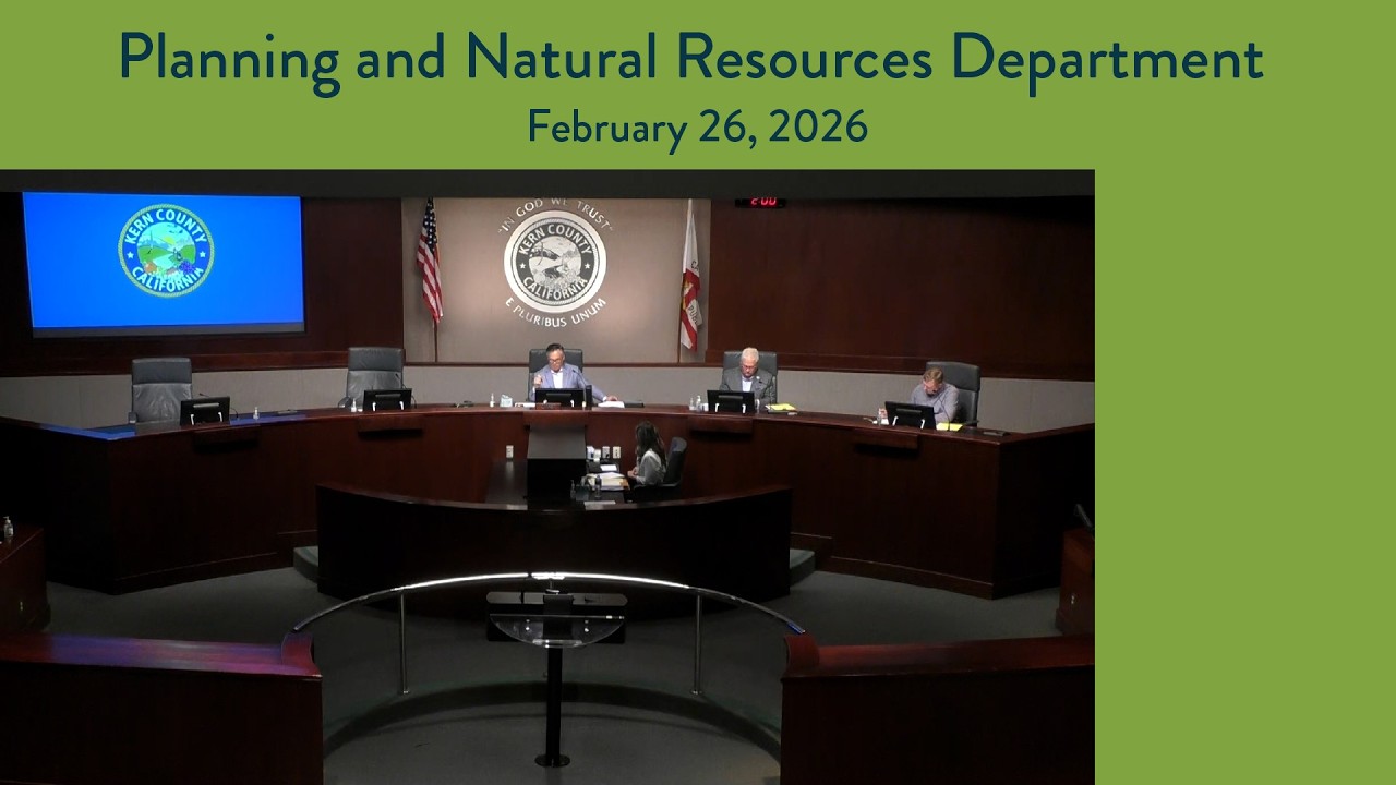 Kern County Planning Commission, February 26, 2026