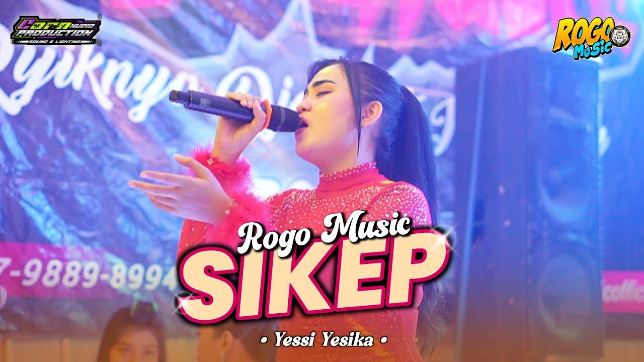 Sikep Voc. Yessi Yesika // ROGO MUSIC // Live Cengkok - Ngronggot - Nganjuk