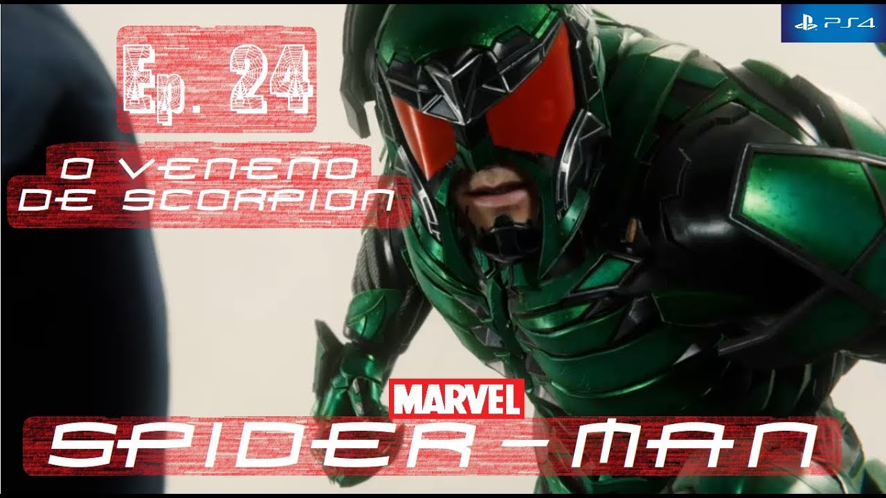 [24] - O VENENO DE SCORPION | MARVEL SPIDER-MAN | PS4 | GAMEPLAY | OS MOSCAS