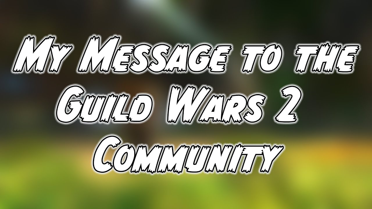 Сообщество Guild Wars 2... Давайте обсудим!