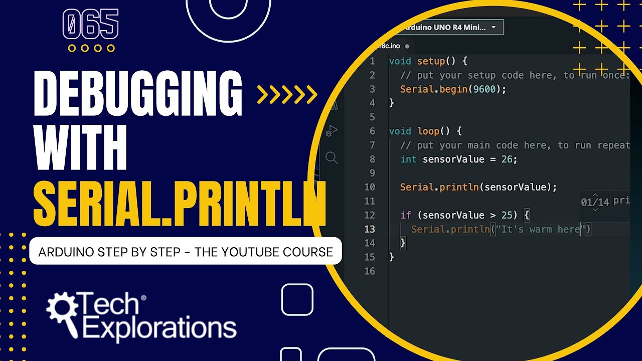 [065] Arduino Getting Started: Debugging with Serial.println