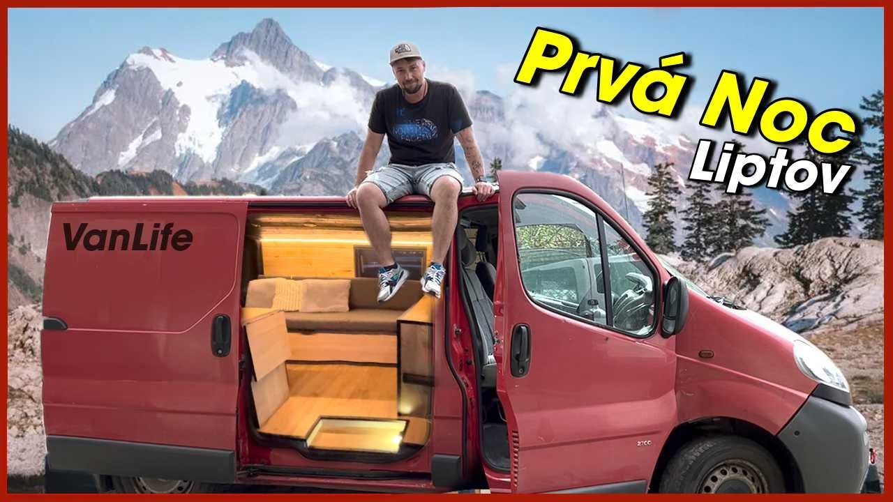 🚗 Uhorel Som ?!?!? Prvá NOC na LIPTOVE / Vivaro / CamperWagen #vanlife #camper #campervan #cestování