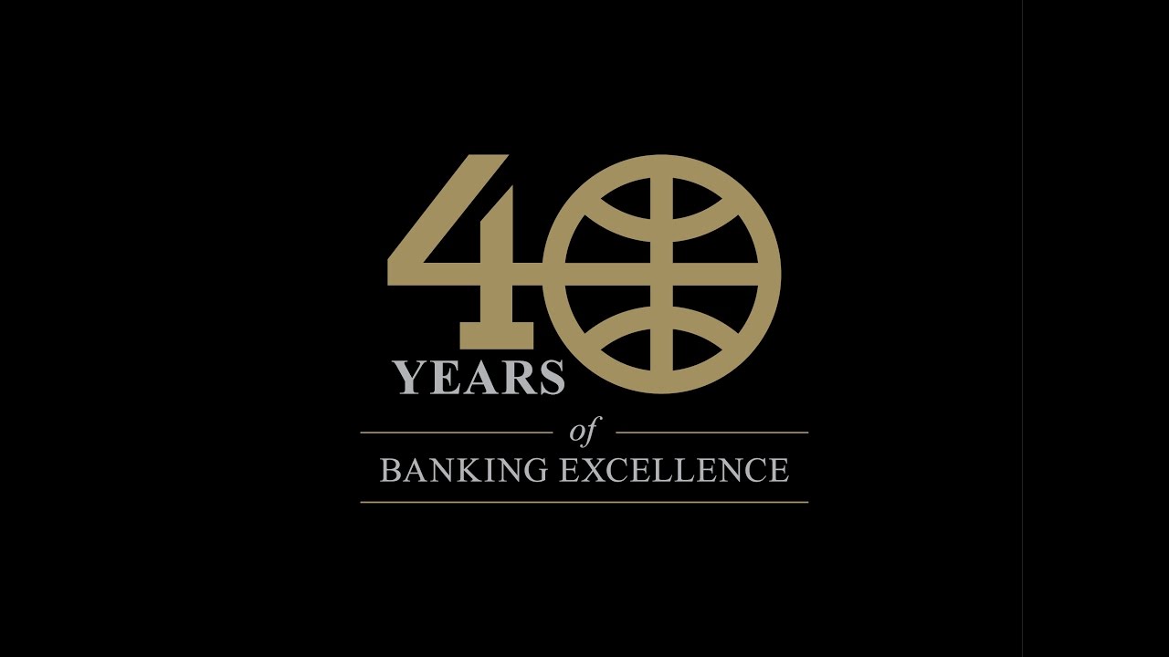 40 Years of Banking Excellence