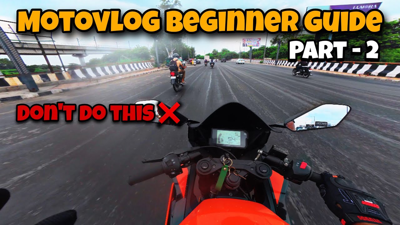Motovlog Beginner Guide Part 2 | How to Start Motovlogging | MotoFuzion Motovlog