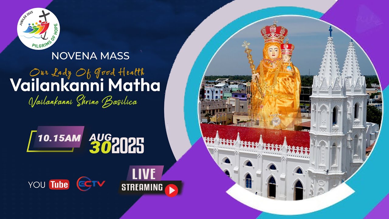 VAILANKANNI SHRINE || NOVENA MASS || DAY 1 || VAILANKANNI SHRINE BASILICA || 30 AUG 2025