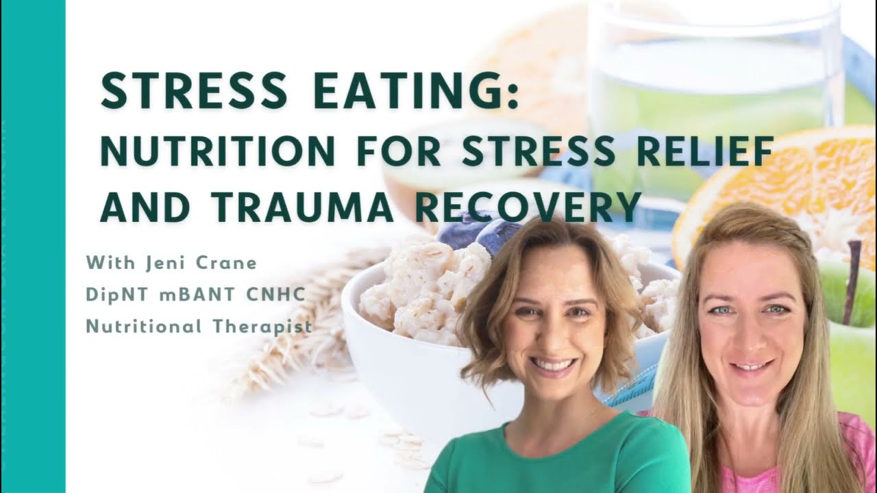 Stress Eating: Nutrition in stress relief and trauma recovery.