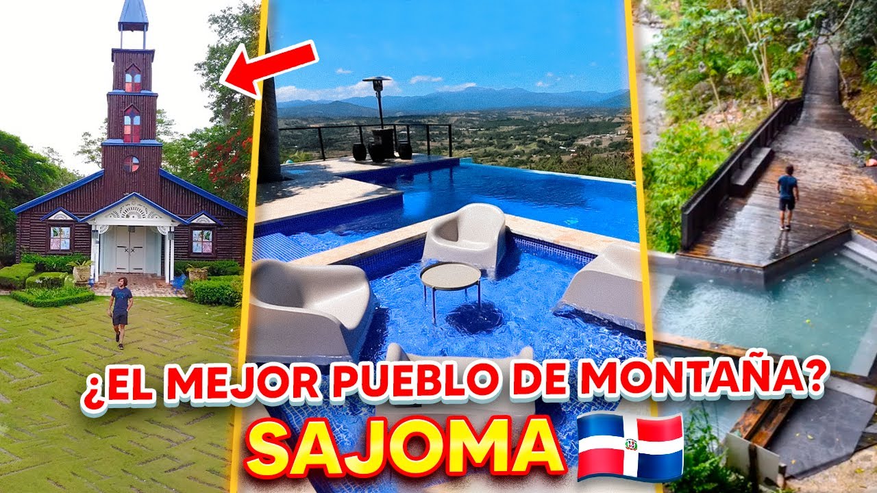 As&iacute; es el PUEBLO DE SAJOMA🇩🇴  | &iquest;Turismo m&aacute;s all&aacute; de las PLAYAS?