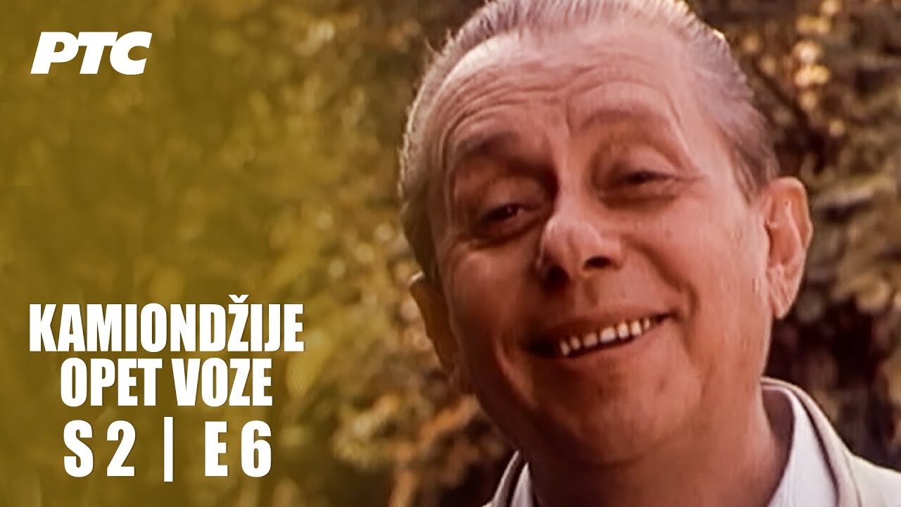 Kamiondžije opet voze | Epizoda 6 | 