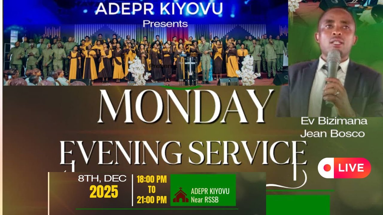 MONDAY EVENING SERVICE  KUWA 08/12/2025 ADEPR KIYOVU