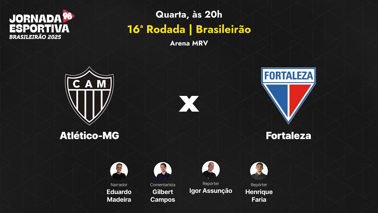 ATL&Eacute;TICO X FORTALEZA | 16&ordf; RODADA DO BRASILEIR&Atilde;O | AO VIVO - 12/11/2025