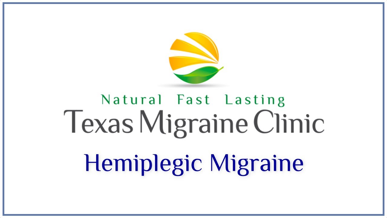 Hemiplegic Migraine Symptoms
