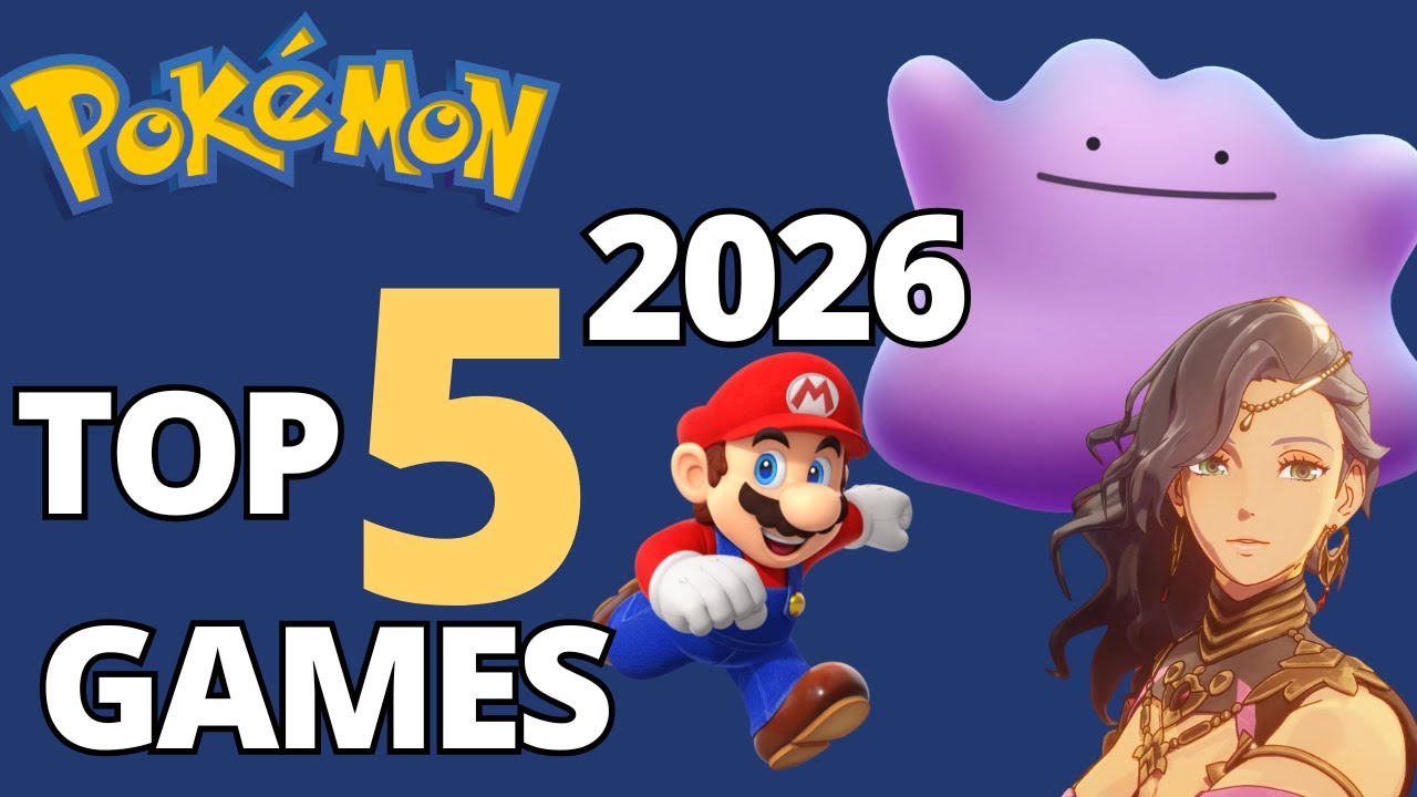 Топ-5 игр 2026 года по версии фаната Pokémon (Switch 2, Fire Emblem, Pokopia и другие!)